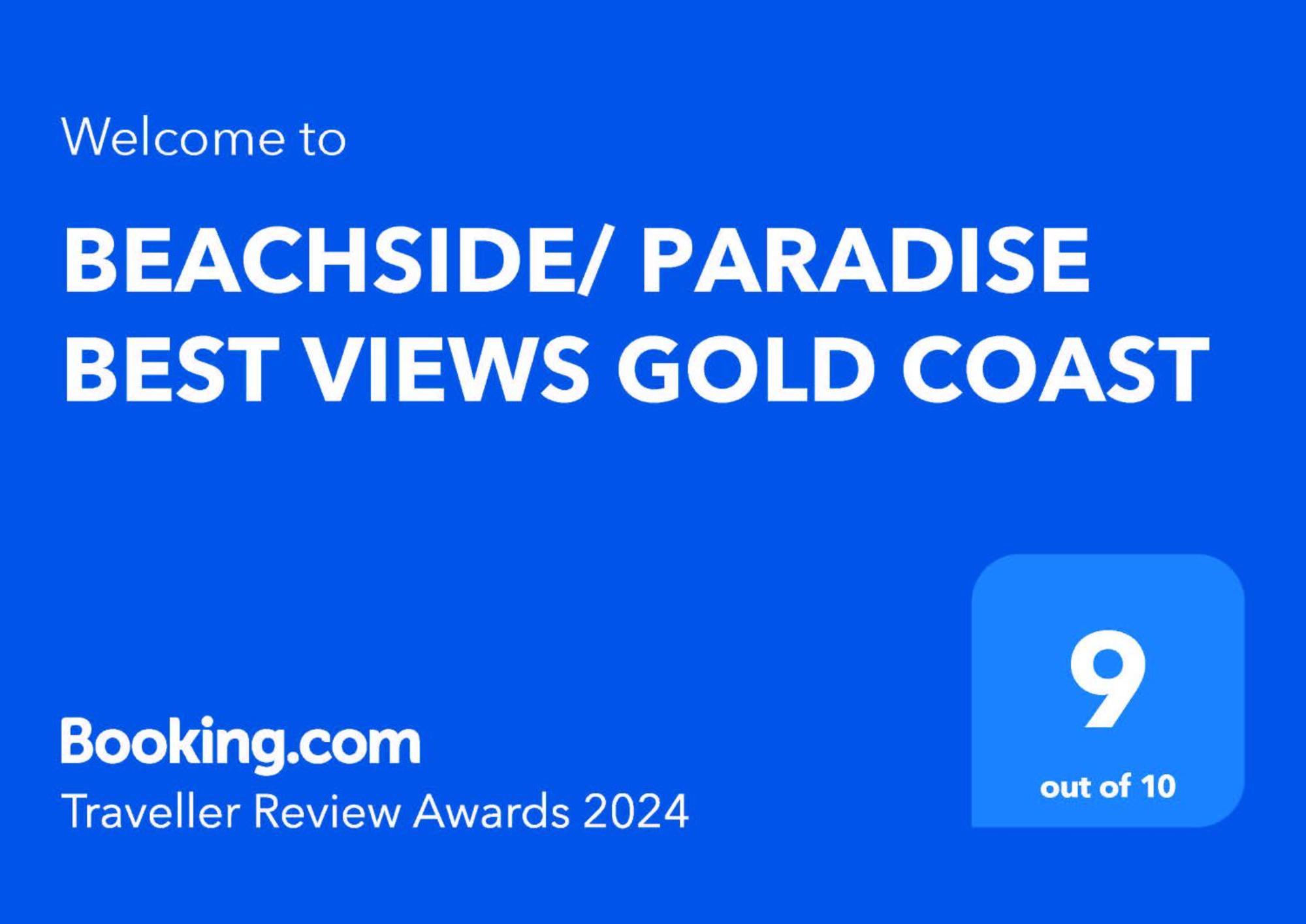 Beachside/ Paradise Best Views Gold Coast Esterno foto